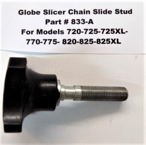 Chain Slide Assembly for Globe 720, 725, 725XL, 770, 775, 775XL, 820, 825, 825XL Slicers. Replaces 833A